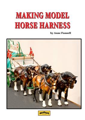 Making Model Horse Harness (Spiral bound)
