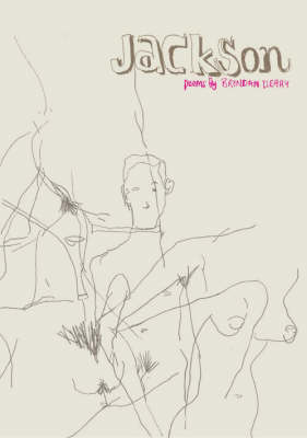 Jackson: Poems by Brendan Cleary (Paperback)
