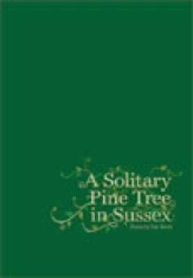 A Solitary Pine Tree in Sussex (Paperback)