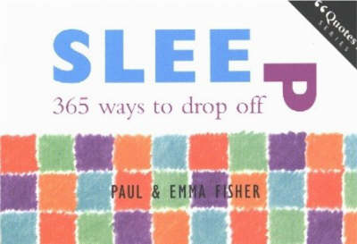 Sleep: 365 Ways to Drop Off (Paperback)