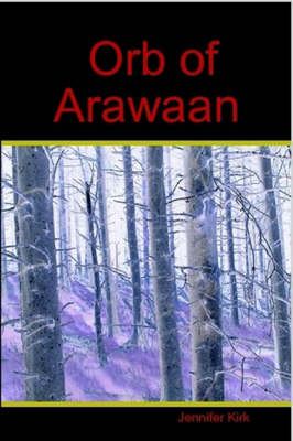 Orb of Arawaan (Paperback)