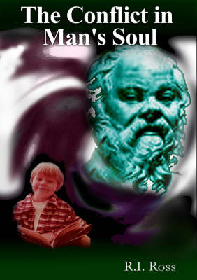 The Conflict in Man's Soul (Paperback)