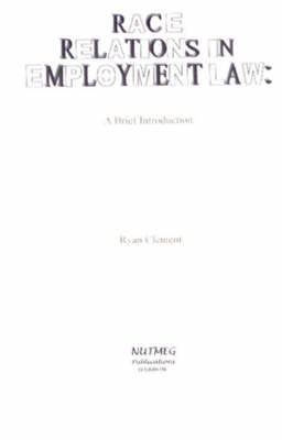 Race Relations in Employment Law: A Brief Introduction (Paperback)