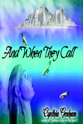 And When They Call (Hardback)