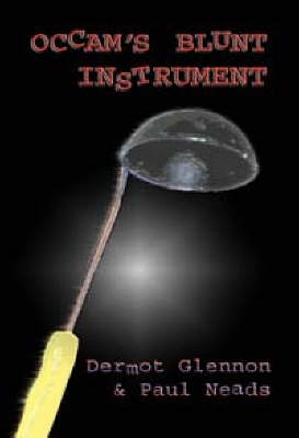 Occam's Blunt Instrument (Paperback)