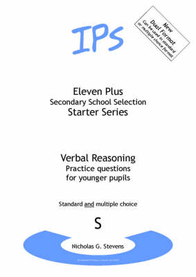 Eleven Plus: Questions for Younger Pupils Bk. S: Verbal Reasoning - Starter Series (Paperback)