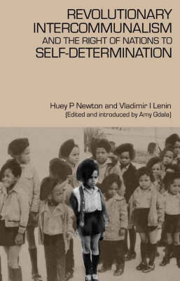 Revolutionary Intercommunalism and the Right of Nations to Self-Determination (Paperback)