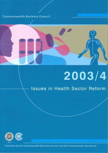 Issues in Health Sector Reform 2003/4