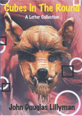 Cubes in the Round: Letter Collection v. 2 (Paperback)