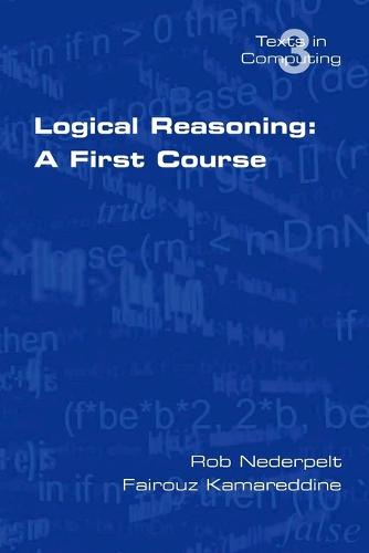 Logical Reasoning: A First Course (Paperback)