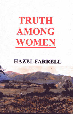 Truth Among Women (Paperback)