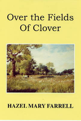 Over the Fields of Clover (Paperback)