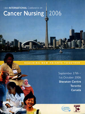 14th International Conference on Cancer Nursing: Conference Program and Abstract Book (Spiral bound)