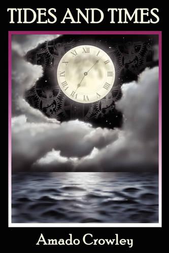 Tides and Times (Paperback)