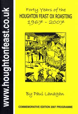 Forty Years of the Houghton-le-spring Ox Roasting (Paperback)