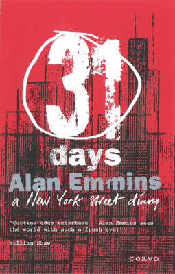 31 Days: A New York Street Diary (Paperback)