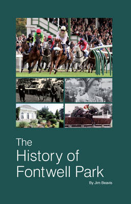 The History of Fontwell Park (Paperback)