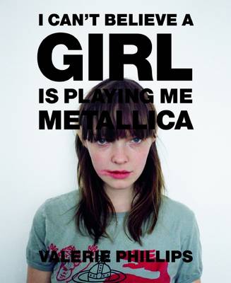 I Can't Believe a Girl is Playing Me "Metallica" (Paperback)