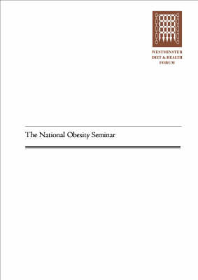 The National Obesity Seminar (Paperback)