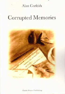 Corrupted Memories (Paperback)