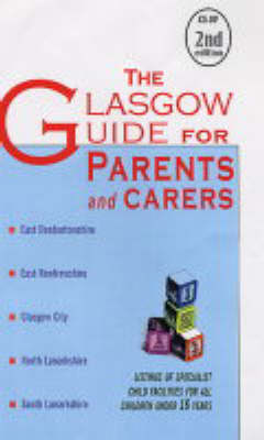 The Glasgow Guide for Parents and Carers (Paperback)