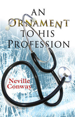 An Ornament to His Profession (Paperback)