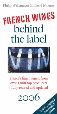 French Wines Behind the Label 2006 (Paperback)
