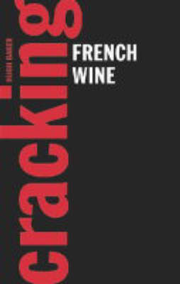 Cracking French Wine (Hardback)