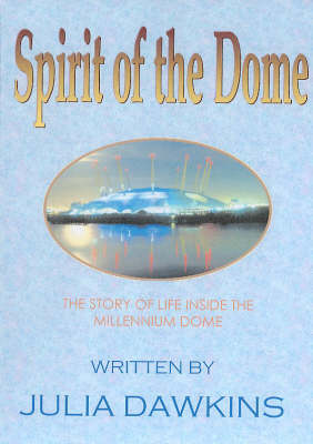 Spirit of the Dome (Paperback)