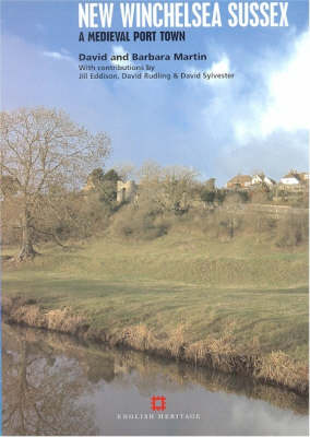 New Winchelsea Sussex: A Medieval Port Town (Paperback)