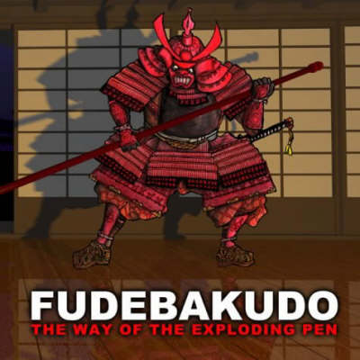 Fudebakudo: The Way of the Exploding Pen (Paperback)