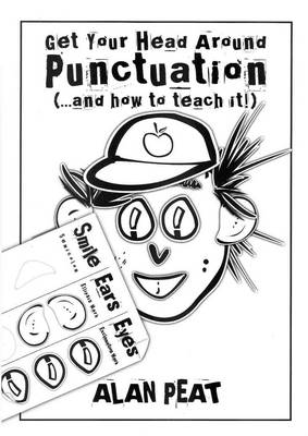 Get Your Head Around Punctuation (... and How to Teach It!) (Paperback)