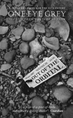 Out of the Orbital - One Eye Grey S. v. 3 (Paperback)