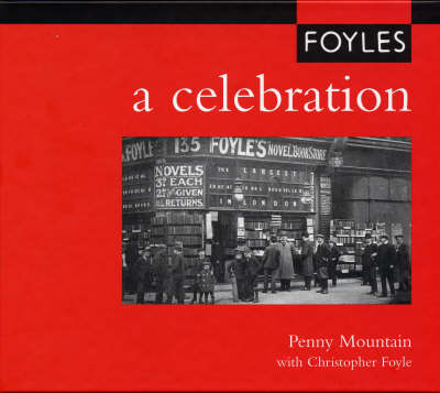 Foyles: A Celebration (Hardback)
