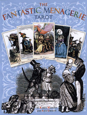 The Fantastic Menagerie Tarot (Paperback)