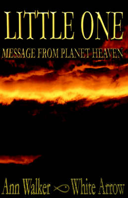 Little One: Message from Planet Heaven (Paperback)
