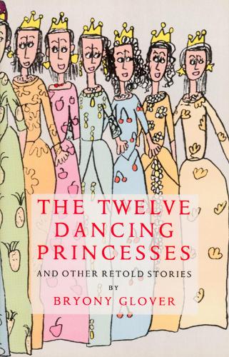 The Twelve Dancing Princesses (Paperback)