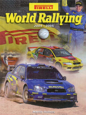 Pirelli World Rallying 2004-2005 (Board book)