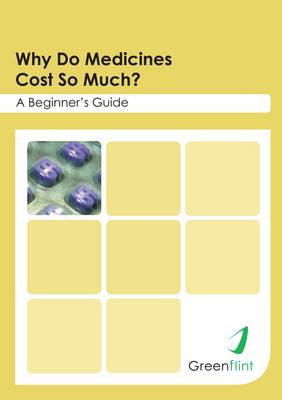 Why Do Medicines Cost So Much? (Paperback)