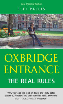 Oxbridge Entrance: The Real Rules (Paperback)