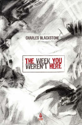 The Week You Weren't Here (Paperback)
