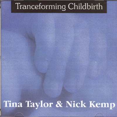 Tranceforming Childbirth (CD-Audio)
