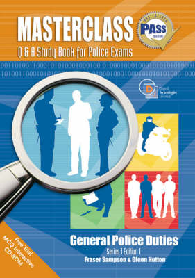 Masterclass Q and A Study Book for Police Exams: General Police Duties (Paperback)