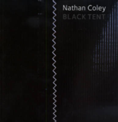 Nathan Coley Black Tent (Paperback)