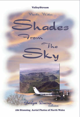 Shades from the Sky: North Wales (Paperback)