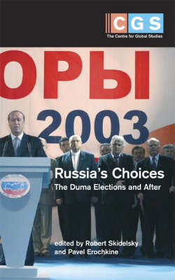 Russia's Choices: The Duma Elections and After (Paperback)