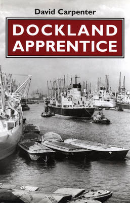 Dockland Apprentice (Paperback)