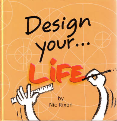 Design Your Life (Hardback)