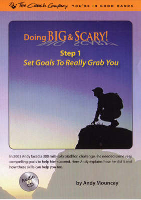 Set Goals to Really Grab You - Doing Big & Scary! No. 1 (Hardback)