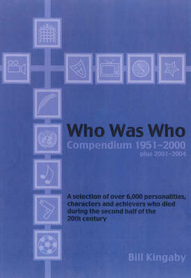 The Who Was Who Compendium, 1951-2000 Plus 2001-2004 (Paperback)
